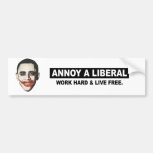 EEN LIBERAL. WERK HARD EN LEVEN VRIJ BUMPERSTICKER