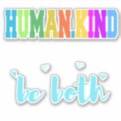 een lief en een vriendelijk mens zijn sticker (Voorkant)