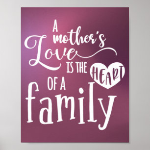 Een liefde voor moeder is het hart van een familie poster