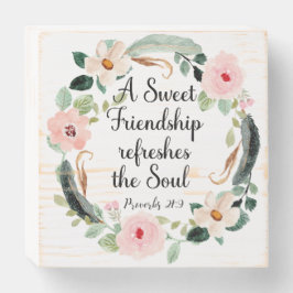 Een lieve vriendschap Spreuken 27:9 Bloemen Houten Kist Print