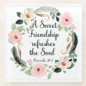 Een Lieve Vriendschap verfrist de Ziel Glazen Onderzetter (Voorkant)