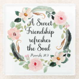 Een Lieve Vriendschap verfrist de Ziel Glazen Onderzetter