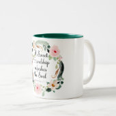 Een Lieve Vriendschap verfrist de Ziel Tweekleurige Koffiemok (Voorkant rechts)