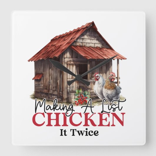 Een lijst maken Chicken it Twice Funny Christmas Vierkante Klok (Voorkant)