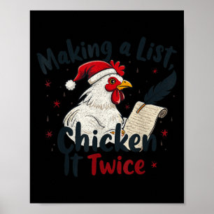 Een lijst maken Kip het twee keer Lollige kip Chri Poster