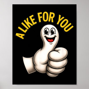 Een like voor jou, grappig duim omhoog cartoon ont poster