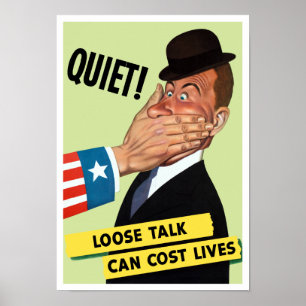 Een losse talk kan levens kosten - WWII Poster