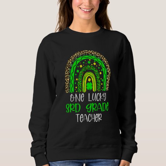 Eén Lucky 3rd Grade Teacher Rainbow St Patricks Da Trui (Voorkant)