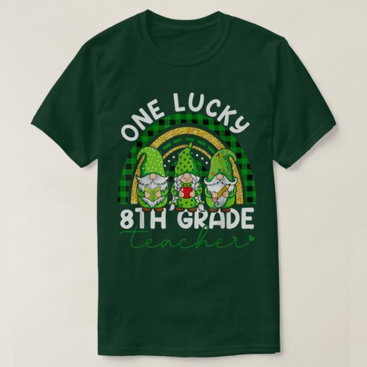 Eén Lucky 8e klas leraar Gnomes St Patricks Rai T-shirt (Design voorkant)