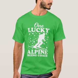 Eén Lucky Alpine Skiing Coach St. Patrick's Day T-shirt