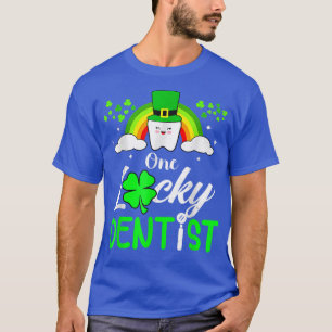 Een Lucky Dentist Funny St Patrick's Day Dental T-shirt