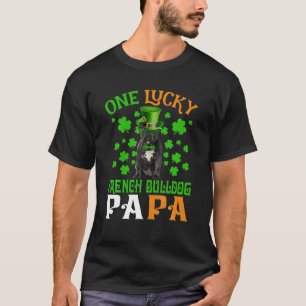Eén Lucky Dog Papa French Bulldog Dad St Patricks T-shirt