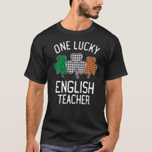 Eén Lucky Engelse leraar St Patrick's Day Irish F T-shirt