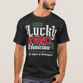 Een Lucky HVAC-technicus Funny AC Repairman Humor T-shirt (Voorkant)