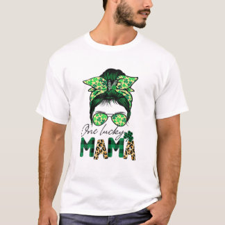 Een Lucky Mama Messy Bun Hair Life Saint Patrick's T-shirt