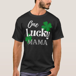 Een Lucky Mama St Patrick's Day Green Clover Shamr T-shirt