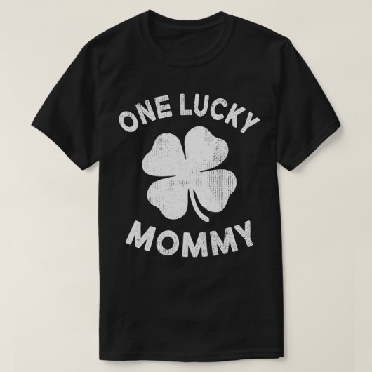 Eén Lucky mama St Patricks Day Green Shamrock Leaf T-shirt (Design voorkant)
