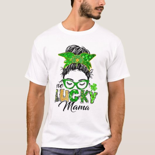 Eén Lucky Mama St Patricks Day Irish Shamrock Mess T-shirt (Voorkant)
