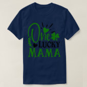 Eén Lucky Mama St Patricks Day T-shirt (Design voorkant)