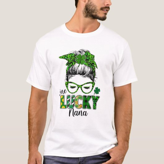 Een Lucky Nana Messy Bun Shamrock St Patrick's Day T-shirt (Voorkant)