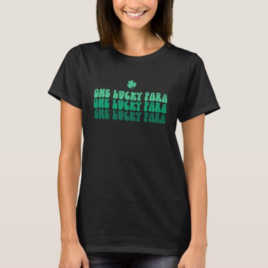 Een Lucky Para Educator Happy St Patrick's Day Par T-shirt (Voorkant)