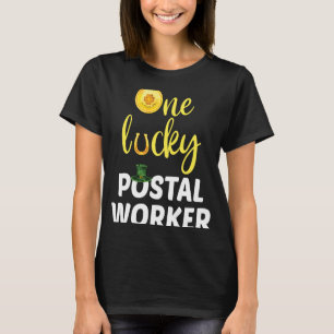 Een Lucky Postal Worker Saint Patrick's Day Postma T-shirt