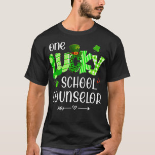 Eén Lucky School Counselor Shamrock Teacher St Pat T-shirt