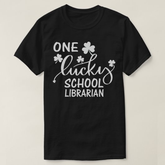 Een Lucky School Librarian St T-shirt (Design voorkant)