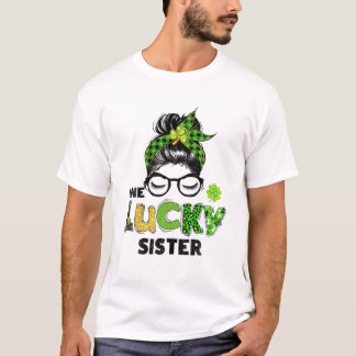 Een Lucky Sister Messy Bun Leopard St Patrick's Da T-shirt