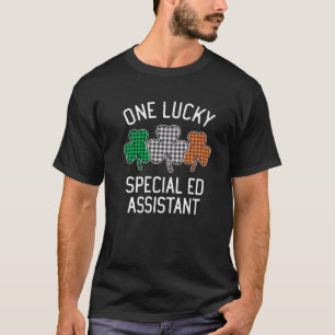 Eén Lucky Special Ed Assistant St Patrick's Day Ir T-shirt