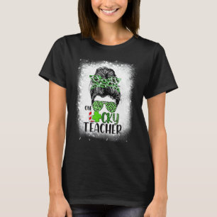 Een Lucky Teacher Patricks Day Messy Bun T - shirt