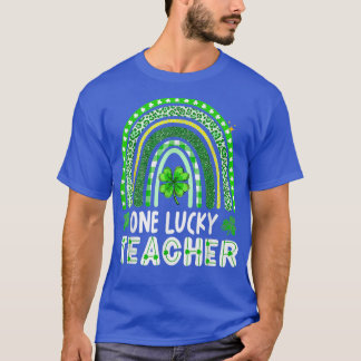 Eén Lucky Teacher Rainbow Happy St Patricks Day764 T-shirt