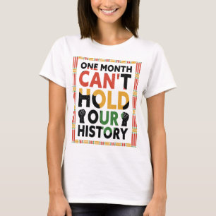 Een maand kan ons geschiedenis Notitieboek niet va T-shirt