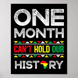 Één maand kan onze geschiedenis Afrika Zwarte Gesc Poster