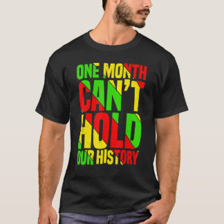 Één maand kan onze geschiedenis Afrikaanse leraar T-shirt