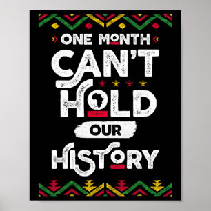 Één maand kan onze geschiedenis Afrikaanse zwarte Poster