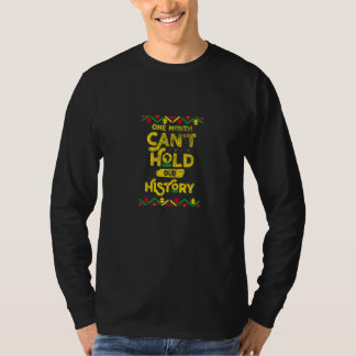 Een Maand Kan Onze Geschiedenis Afrikaanse Zwarte T-shirt