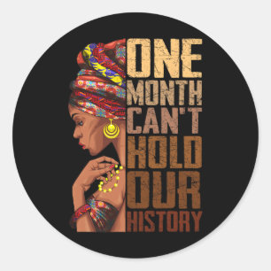 Een maand kan onze geschiedenis melanine Afrika G Ronde Sticker