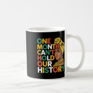 Een maand kan onze geschiedenis niet zwart houden. koffiemok