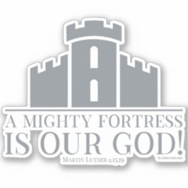 Een machtig fort is onze God Sticker