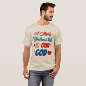 Een machtig fort is onze God T-shirt (Voorkant volledig)
