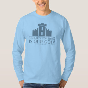 Een machtig fort is onze God T-shirt
