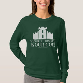 Een machtig fort is onze God T-shirt