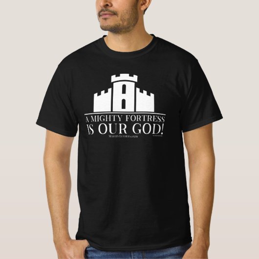 Een machtig fort is onze God T-shirt (Voorkant)