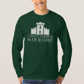 Een machtig fort is onze God T-shirt (Voorkant)