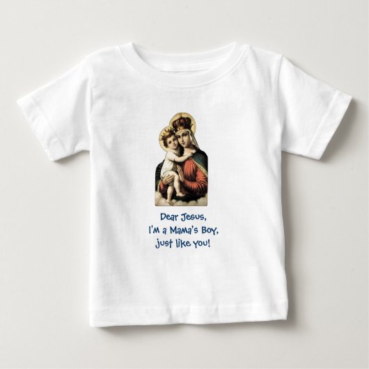 Een mama's jongen zoals Jezus Toddler Shirt (Voorkant)