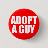 Een man adopteren ronde button 3,2 cm (Voorkant)