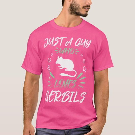 Een man die van Gerbils houdt T-shirt (Voorkant)
