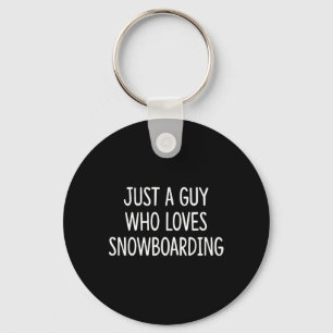 Een man die van snowboarden houdt sleutelhanger