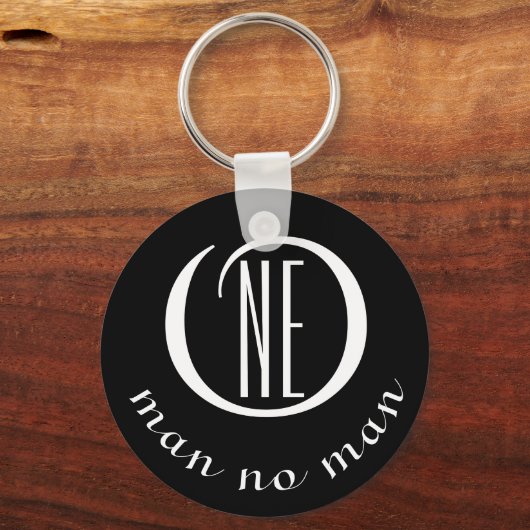Een man geen man aanmoediging citaat zwart sleutelhanger (Voorkant)